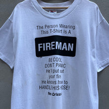 Load image into Gallery viewer, 90’s Queer Fireman Joke T-Shirt